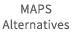 MAPS Alternatives