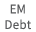 EM Debt