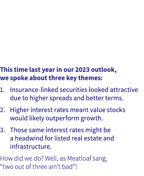  A falling interest rate environment is likely to be supportive of infrastructure assets.   Value equities remain cl...